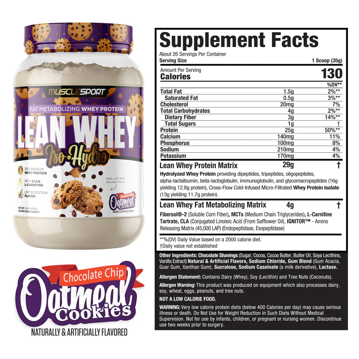 Lean Whey Iso Hydro Gourmet Protein 2LB Oatmeal Chocolate Chip
